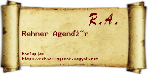 Rehner Agenór névjegykártya